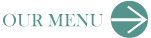 our menu